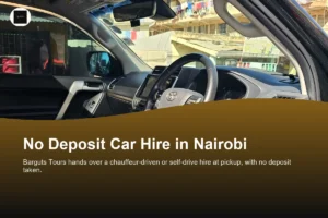 Car Hire Nairobi No Deposit: How It Works (2026 Guide)