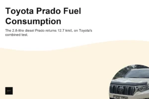 Toyota Prado Fuel Consumption in Nairobi: What to Expect